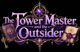 The Tower Master and the Outsider