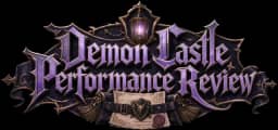 Demon Castle Performance Review
