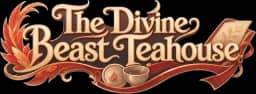 The Divine Beast Teahouse