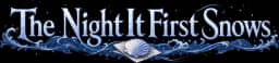 The Night It First Snows