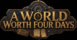 A WORLD WORTH FOUR DAYS