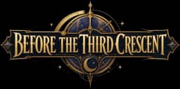 BEFORE THE THIRD CRESCENT