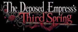 The Deposed Empress's Third Spring