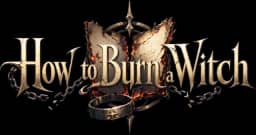 How to Burn a Witch