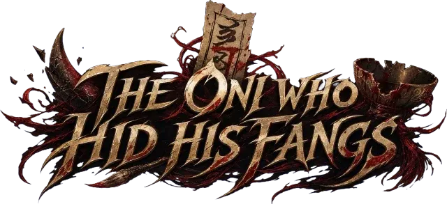 THE ONI WHO HID HIS FANGS