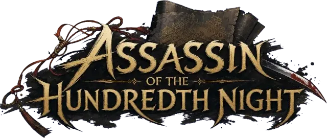 ASSASSIN OF THE HUNDREDTH NIGHT